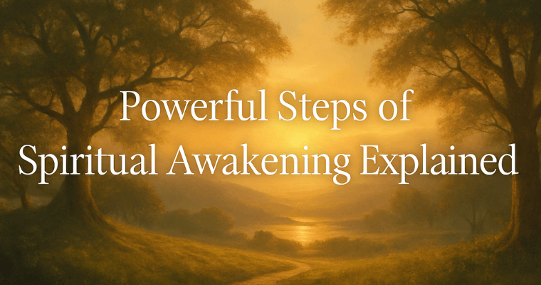 Steps of spiritual awakening
