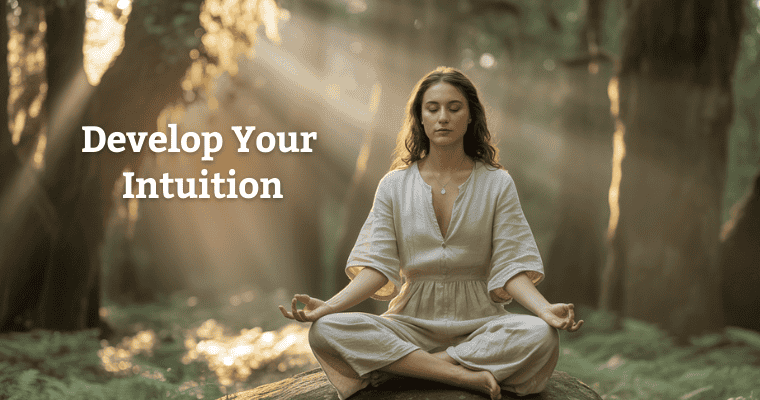 Develop Your Intuition